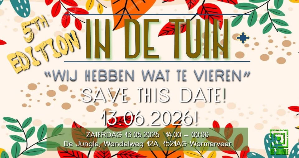 Poster In de tuin - 'Wij hebben wat te vieren' 13 juni 2026